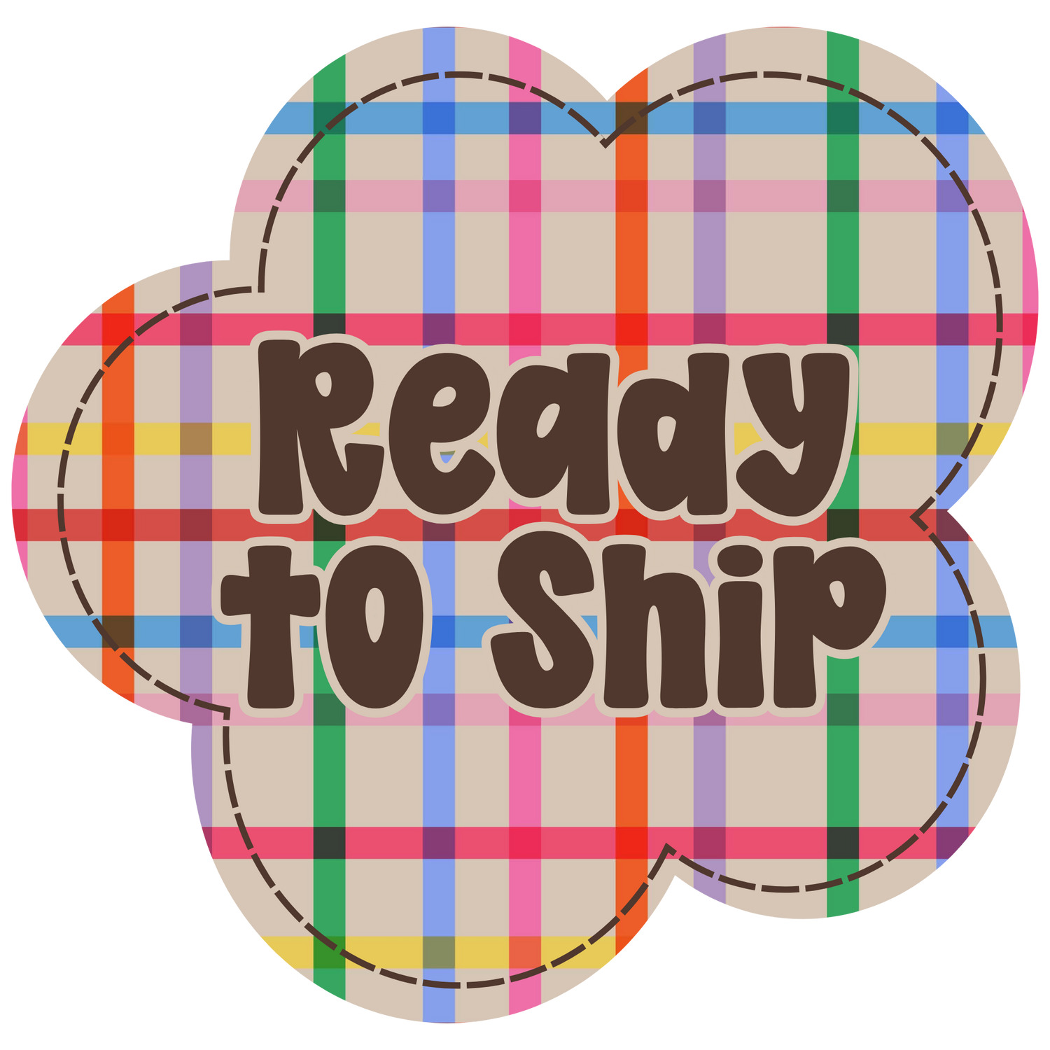 Ready To Ship